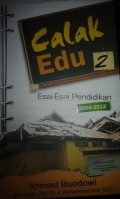 Calak edu; esai-esai pendidikan 2012-2014