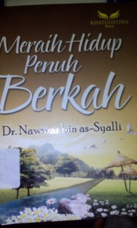 Meraih hidup penuh berkah