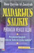 Madarijus Salikin (pendakian menuju Allah)