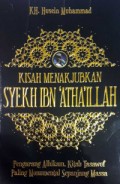 KISAH MENAKJUBKAN SYEKH IBN 'ATHA'ILLAH