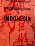 MANUSIA DAN KEBUDAYAAN DI INDONESIA