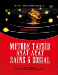 Metode Tafsir Ayat-Ayat Sains dan Sosial