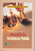 Pengantar Analisis Kebijakan Publik