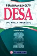 PERATURAN LENGKAP DESA (UU RI NO. 6 TAHUN 2014)