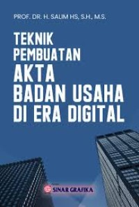 TEKNIK PEMBUATAN AKTA BADAN USAHA DI ERA DIGITAL
