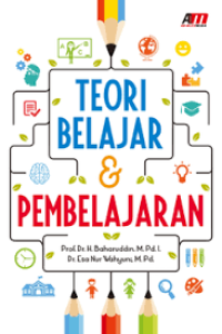 TEORI BELAJAR & PEMBELAJARAN